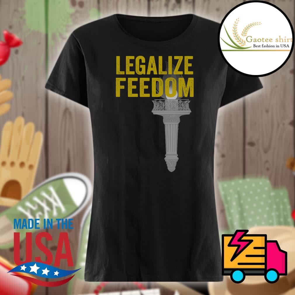 Legalize Freedom s Ladies