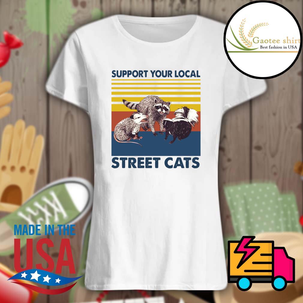 Raccoons support your local street cats Vintage s Ladies
