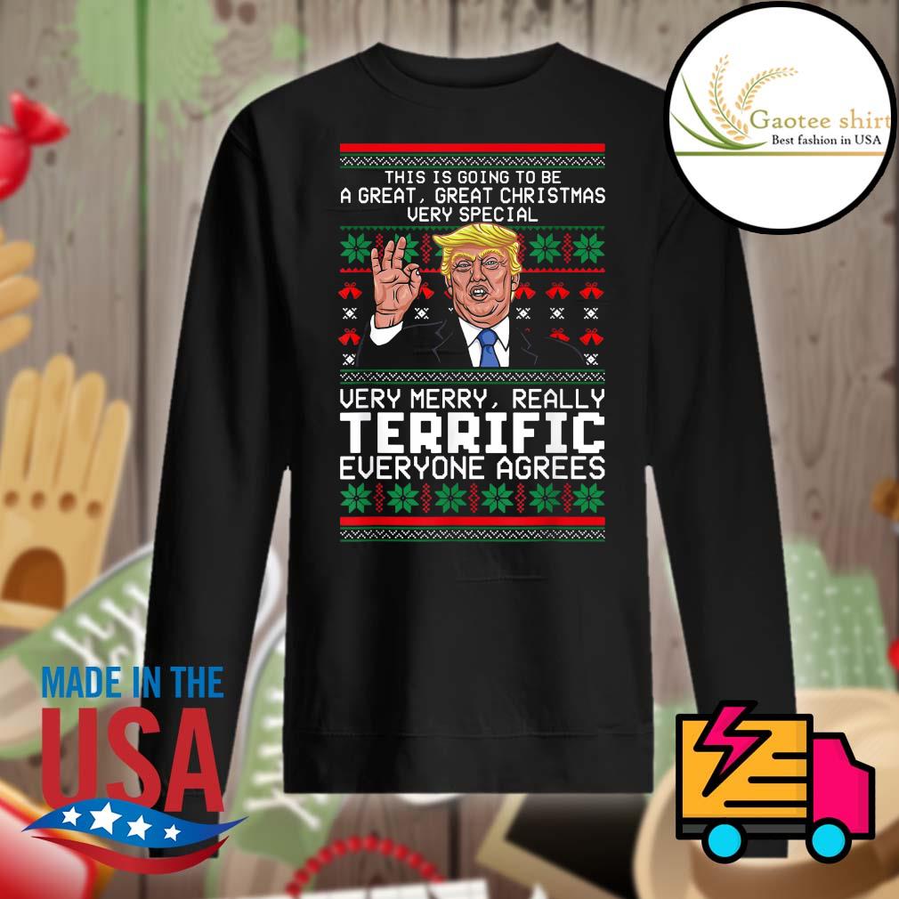 Donald Trump very Merry really Terrific everyone agrees ugly Christmas ...