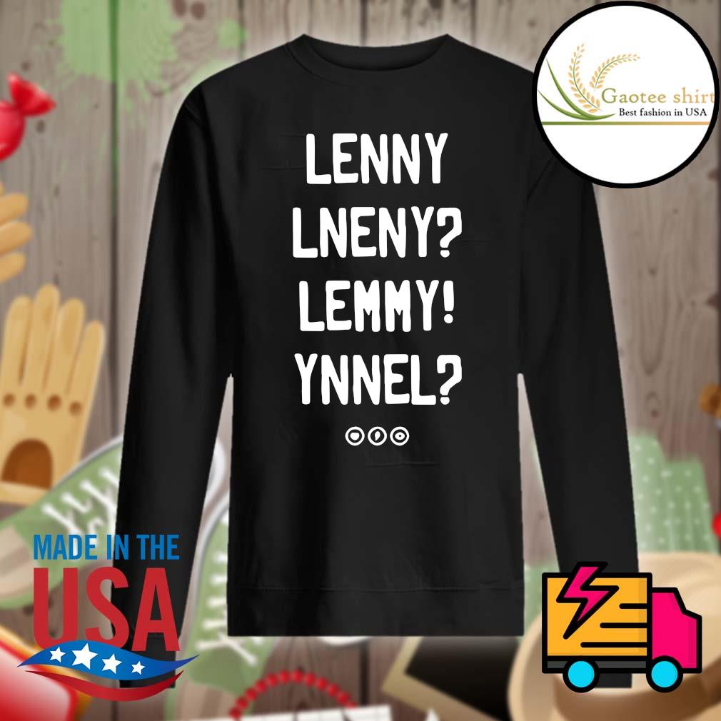 Lenny Lneny Lemmy Ynnel s Sweater